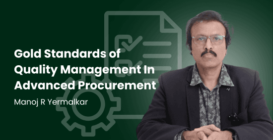 Gold Standards of Quality Management
